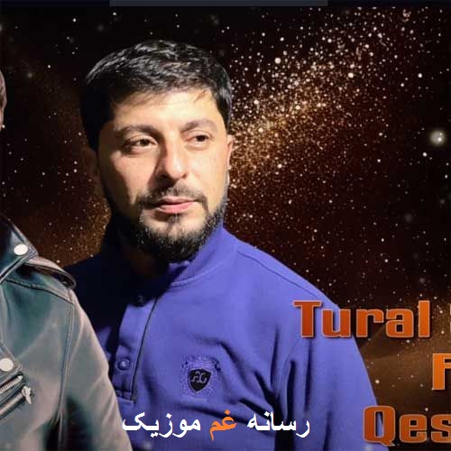 تورال صدالی من یاخشیام بس سن نجسن